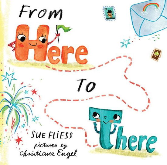 Cover for Sue Fliess · From Here to There (Hardcover Book) (2016)