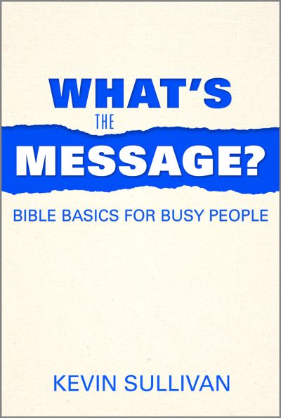 Cover for Kevin Sullivan · Whats the Message? (N/A) (2022)