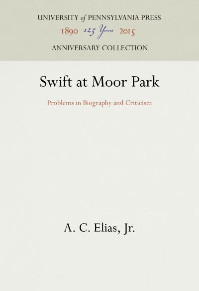 Cover for A. C. Elias · Swift at Moor Park (Book) (1982)