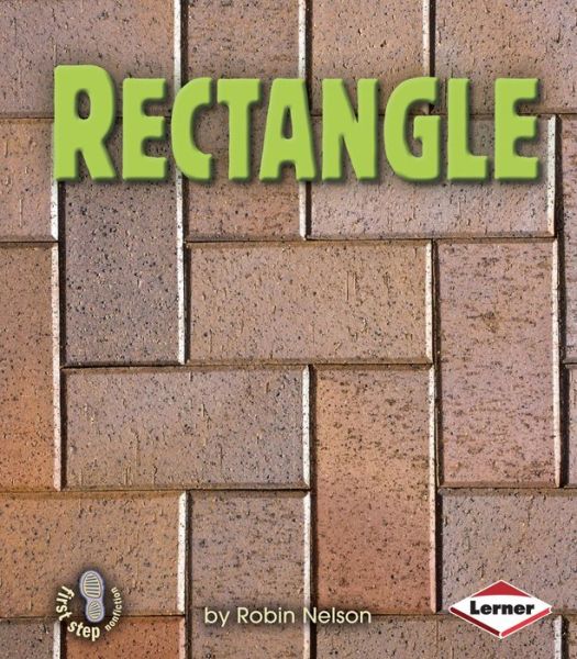 Cover for Robin Nelson · Rectangle (First Step Nonfiction) (Paperback Book) (2004)