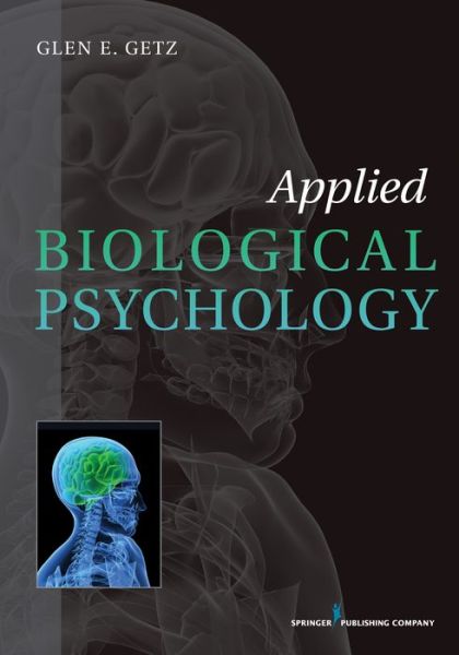 Cover for Glen E. Getz · Applied Biological Psychology (Paperback Book) (2014)