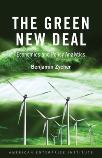 Cover for Benjamin Zycher · The Green New Deal (Paperback Book) (2019)