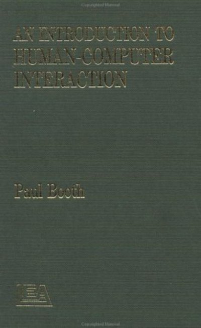 Cover for Paul Booth · An Introduction To Human-Computer Interaction (Gebundenes Buch) (1989)