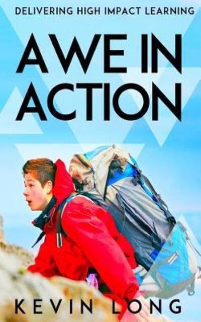 Cover for Kevin Long · Awe in Action (Paperback Book) (2018)