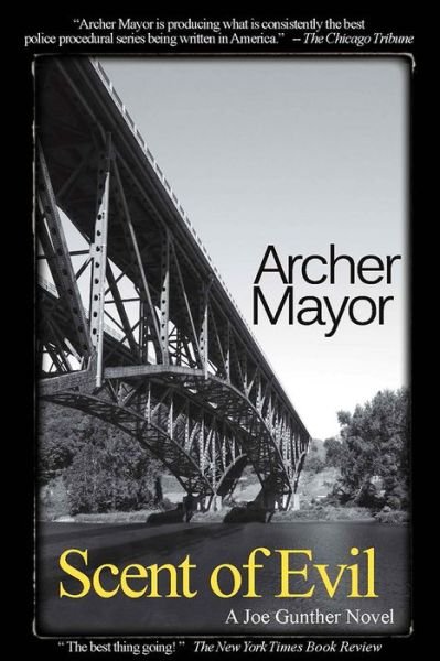 Cover for Archer Mayor · Scent of Evil - Joe Gunther Mysteries (Paperback Book) [1st Thus edition] (2007)