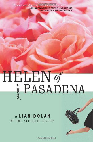 Cover for Lian Dolan · Helen of Pasadena (Paperback Book) (2010)