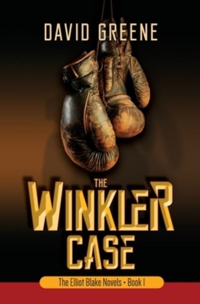 Cover for Greene, David (Christie Hospital Manchester UK) · The Winkler Case (Paperback Book) (2015)