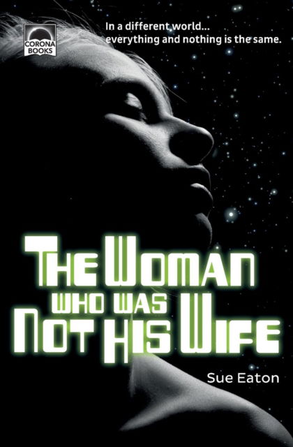 Cover for Sue Eaton · The Woman Who Was Not His Wife (Paperback Book) (2018)