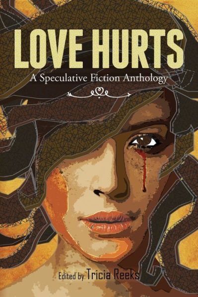 Cover for Hugh Howey · Love Hurts: A Speculative Fiction Anthology (Paperback Book) (2015)