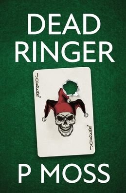Cover for P. Moss · Dead Ringer (Pocketbok) (2022)