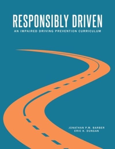 Cover for Jonathan P M Barber · Responsibly Driven (Paperback Book) (2022)