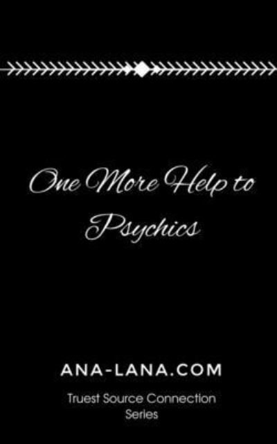 Cover for Ana-Lana · One More Help to Psychics (Paperback Book) (2021)