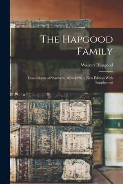 Cover for Warren Hapgood · Hapgood Family (Book) (2022)