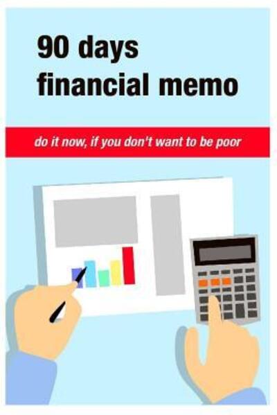 Cover for Panid Peachy · 90 Days Financial Memo (Paperback Book) (2019)