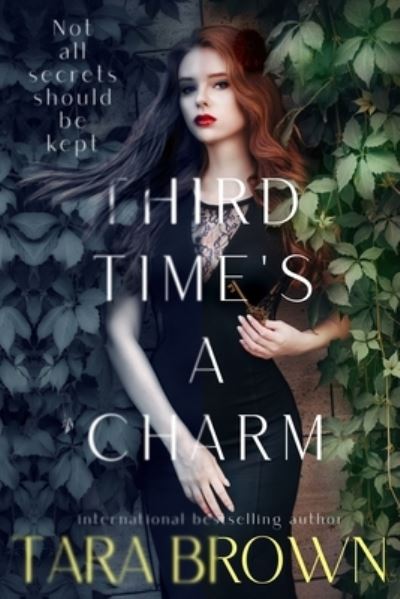 Cover for Tara Brown · Third Time's a Charm (Paperback Book) (2016)