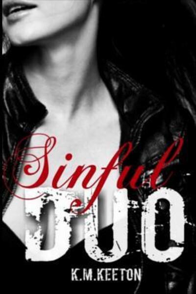 Cover for K M Keeton · Sinful Duo (Paperback Book) (2019)