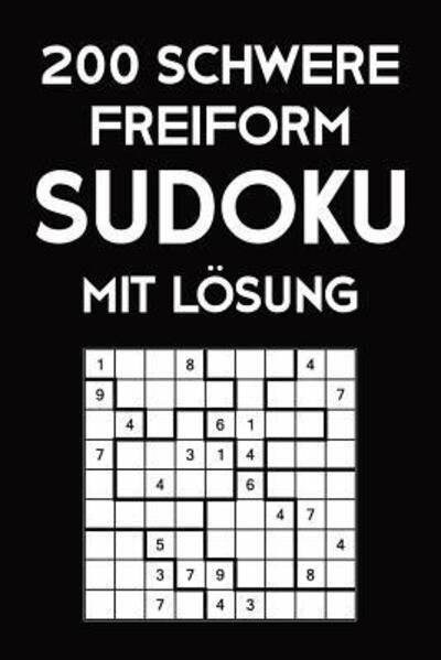 Cover for Tewebook Sudoku · 200 Schwere Freiform Sudoku Mit Loesung (Taschenbuch) (2019)