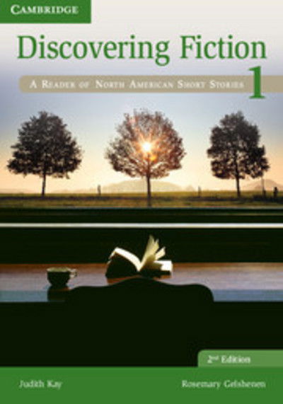 Cover for Judith Kay · Discovering Fiction Level 1 Student's Book: A Reader of North American Short Stories - Discovering Fiction (Paperback Book) [2 Revised edition] (2012)