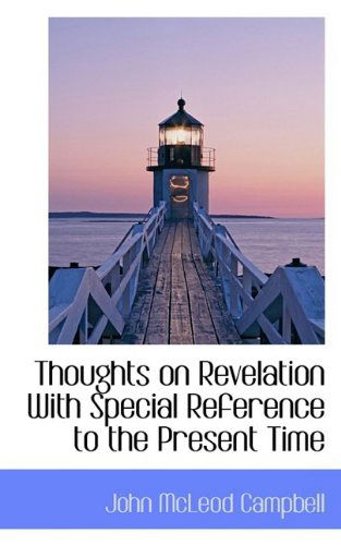 Cover for John Mcleod Campbell · Thoughts on Revelation with Special Reference to the Present Time (Paperback Book) (2009)