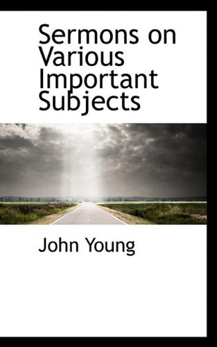 Cover for John Young · Sermons on Various Important Subjects (Paperback Book) (2009)