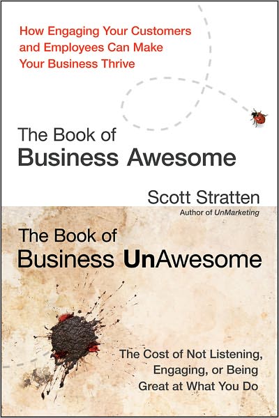 Cover for Scott Stratten · The Book of Business Awesome / the Book of Business Unawesome (Hardcover Book) (2012)