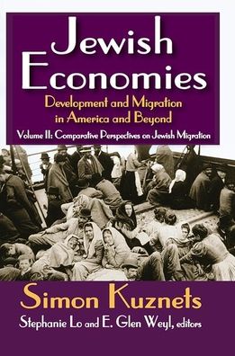 Cover for Simon Kuznets · Jewish Economies (Volume 2): Development and Migration in America and Beyond: Comparative Perspectives on Jewish Migration (Paperback Book) (2017)