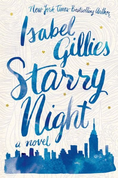 Cover for Isabel Gillies · Starry Night (Paperback Book) (2015)