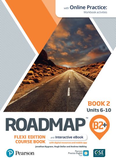 Roadmap B2+ Flexi Edition Course Book 2 with eBook and Online Practice Access - Hugh Dellar - Books - Pearson Education Limited - 9781292396224 - July 6, 2021