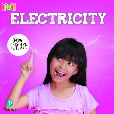 Bug Club Reading Corner: Age 5-7: Electricity - Bug Club - Steffi Cavell-Clarke - Libros - Pearson Education Limited - 9781292721224 - 15 de noviembre de 2022