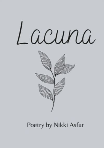 Cover for Nikki Asfur · Lacuna (Paperback Book) (2021)