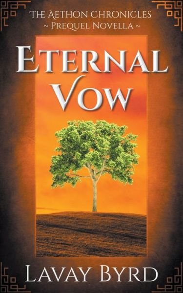 Cover for Lavay Byrd · Eternal Vow (Paperback Book) (2021)