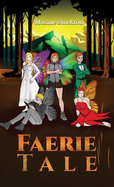 Faerie Tale - Maxine Stockton - Bøker - Austin Macauley Publishers - 9781398412224 - 30. november 2022