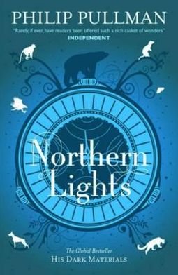 Cover for Philip Pullman · His Dark Materials: Northern Lights (The Golden Compass) (Taschenbuch) (2011)