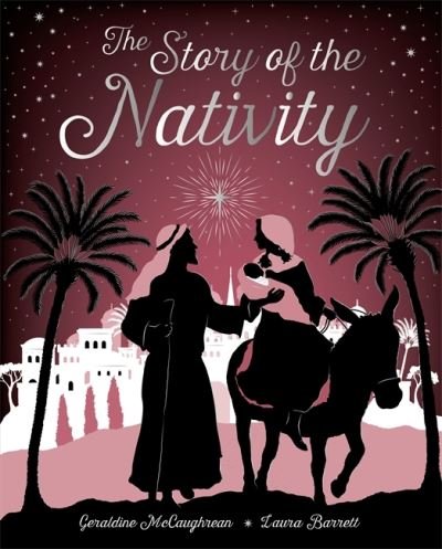 Cover for Geraldine McCaughrean · The Story of the Nativity (Pocketbok) (2021)
