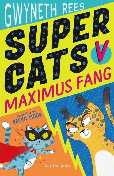 Cover for Gwyneth Rees · Super Cats v Maximus Fang - Super Cats (Paperback Book) (2020)