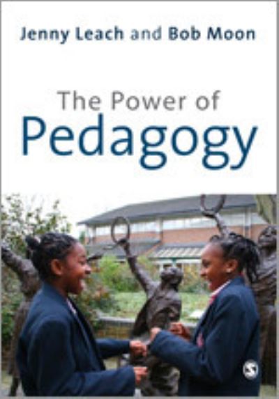 Cover for Jenny Leach · The Power of Pedagogy (Hardcover Book) [Annotated edition] (2008)