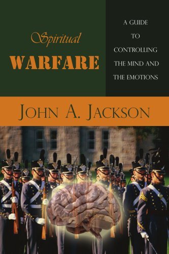 Cover for John A. Jackson · Spiritual Warfare: a Guide to Controlling the Mind and the Emotions (Paperback Book) (2005)