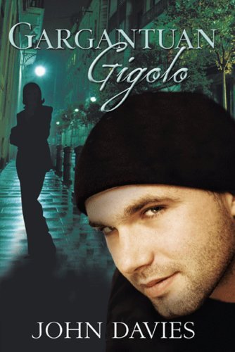 Cover for John Davies · Gargantuan Gigolo (Pocketbok) (2009)