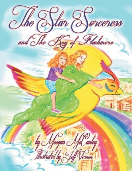 Cover for Meegan Mccauley · The Star Sorceress and the Key of Flashmere (Pocketbok) (2018)
