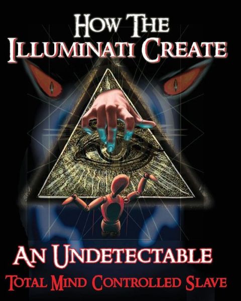 Cover for Illuminati Formula · How the Illuminati Create an Undetectabl (Paperback Book) (2008)