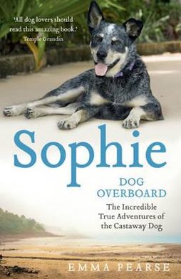 Cover for Emma Pearse · Sophie: dog overboard: dog overboard (Taschenbuch) (2012)