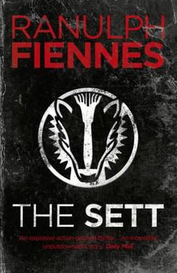 Cover for Ranulph Fiennes · The Sett (Paperback Book) (2012)