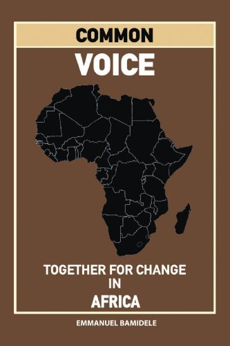 Emmanuel Bamidele · Common Voice: Together for Change in Africa (Paperback Book) (2009)