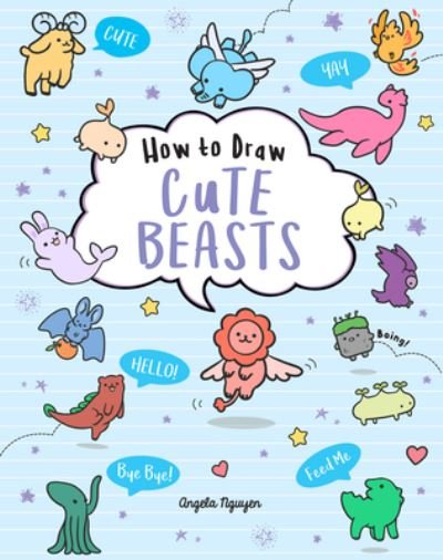 Cover for Angela Nguyen · How to Draw Cute Beasts (Book) (2020)