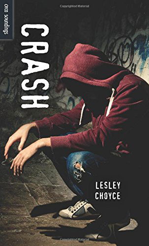 Crash (Orca Soundings) - Lesley Choyce - Książki - Orca Book Publishers - 9781459805224 - 1 października 2013