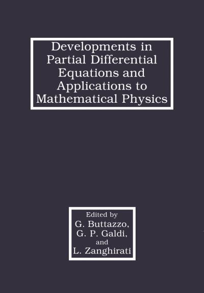 Cover for Giuseppe Buttazzo · Developments in Partial Differential Equations and Applications to Mathematical Physics (Paperback Bog) [Softcover reprint of the original 1st ed. 1992 edition] (2012)
