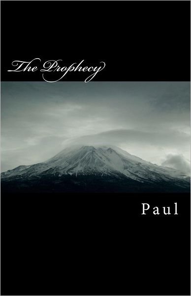 Cover for Paul · The Prophecy (Paperback Bog) [Lrg edition] (2012)