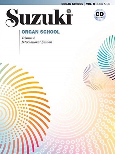 Cover for Shinichi Suzuki · Suzuki organ school vol 8 bok/CD (Bog) (2019)