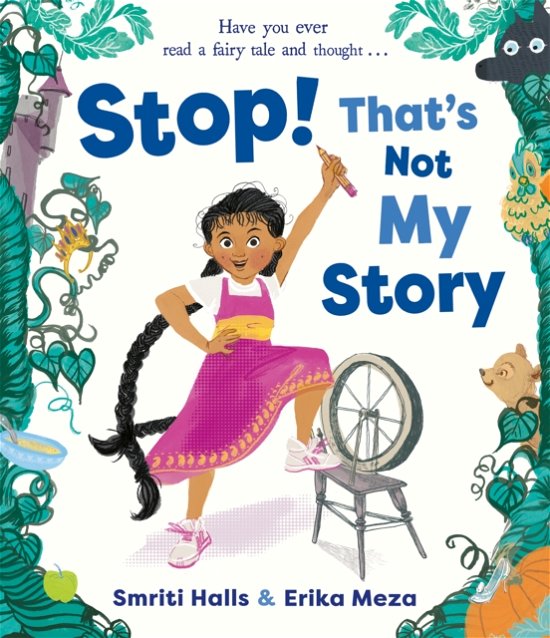 Cover for Smriti Halls · Stop! That's Not My Story! (Pocketbok) (2023)