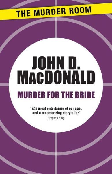Cover for John D. MacDonald · Murder for the Bride - Murder Room (Paperback Book) (2013)